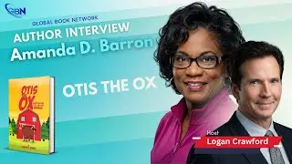 Global Book Network - Amanda D. Barron, Author of OTIS THE OX