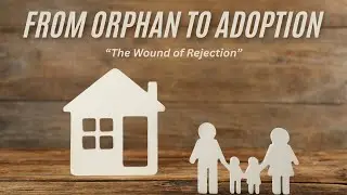 January 11, 2026 - Sermon: The Wound Of Rejection