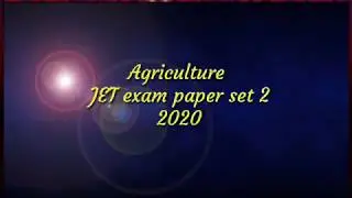 Agriculture JET/BHU/ICAR Exam model paper set 2 part 1... 2020