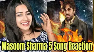 Paapi Purane | Masoom Sharma | 5 Song Reaction  |