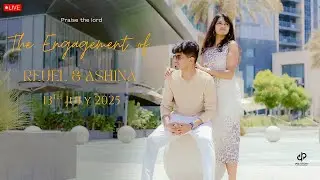 REUEL & ASHINA | ENGAGEMENT CEREMONY | 13th JULY  2025