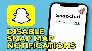 Как отключить уведомления Snap Map в Snapchat (2025)