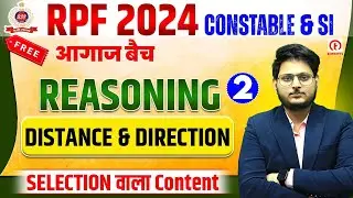 RPF Reasoning Class 2024 | RPF Distance and Direction Reasoning Class #02| By Gaurav Sir