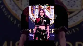 Top model challenge Miss World 2025 #viralvideo #trending #missworld2025 #india #shorts #new