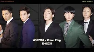 [8D AUDIO] WINNER - Color Ring (PLEASE USE HEADPHONES!)