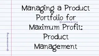 Product Portfolio Management Notes
