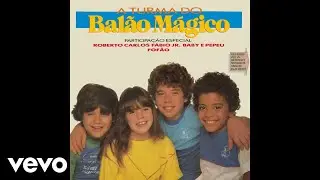 A Turma Do Balão Mágico - Palha e Aço (Pseudo Video)