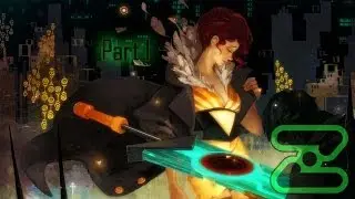 Transistor [Part 1] - A Girl and her Sword