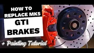 GTI Brake Replacement + Caliper Repaint | Step-by-Step Guide