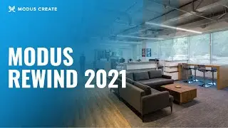 Modus Rewind 2021 | Our Top Highlights of the Year
