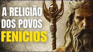 A Religi&atilde;o dos Fen&iacute;cios | Mitos, Deuses e Rituais Antigos!