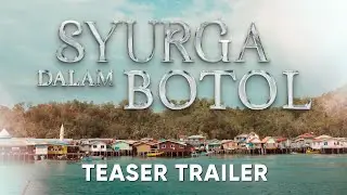 SYURGA DALAM BOTOL | TEASER TRAILER