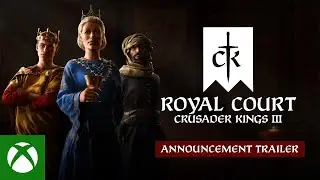 Crusader Kings III - Royal Court Announcement Trailer