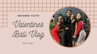 Valentines Ball&hearts;️|Empower youth✝️