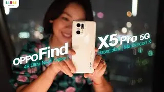 รีวิว OPPO Find X5 Pro 5G | MariSilicon X | Hasselblad Phone สุดแห่งกล้องตั้งแต่เคยใช้มา