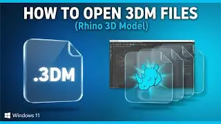 How to Open 3DM Files (Rhinoceros)