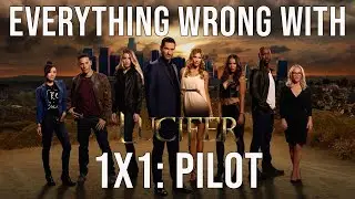 Everything Wrong With Lucifer - 