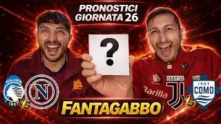 🚨 Atalanta-Napoli, Juventus-Como, Lecce-Inter e Milan-Parma‼️ Pronostici Serie A & Fantagabbo #26