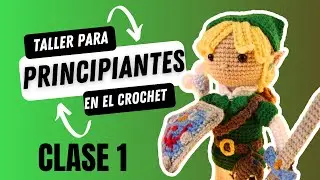 TALLER DE CROCHET PARA PRINCIPIANTE  / CLASE 1
