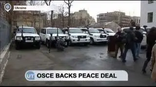 OSCE Backs Ukraine Peace Deal: Monitoring body hopeful new peace agreement will hold