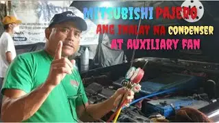 MITSUBISHI PAJERO ANG INALAT NA CONDENSER AT AUXILIARY FAN