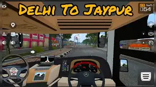 Delhi 🚛 To 🚚 Jaypur | Bus Simulator Indonesia Gameplay Video 