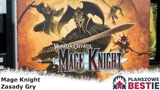 Planszowe Bestie #88 - Mage Knight (Zasady gry) - 14.08.2022