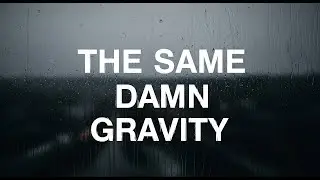 Jeff Jams - The Same Damn Gravity