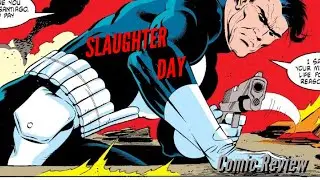 Slaughterday! | Punisher Circle of Blood #3 Summary and Review