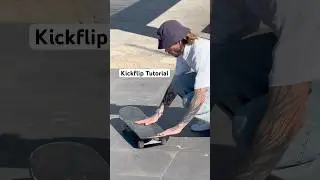 Basically How to Kickflip Tutorial🛹 #skateboard #skateboarding #tutorial