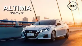 【日産･アルティマ CM】－中国篇 2022 NISSAN China『ALTIMA』TV Commercial－