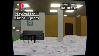 LoFi PS1 Liminality | The Office - Short Story