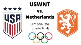USWNT vs. Netherlands: Olympic quarterfinal analysis PART 2