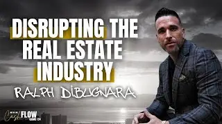 #133: Ralph DiBugnara: Disrupting the Real Estate Industry