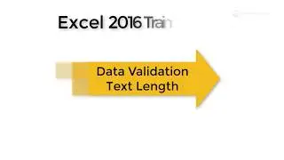 16.8 Excel 2016 Data Validation Text Length