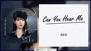 BEN - Can You Hear Me (OST Hotel Del Luna Part 9) Easy Lyrics + Indo Sub by GOMAWO