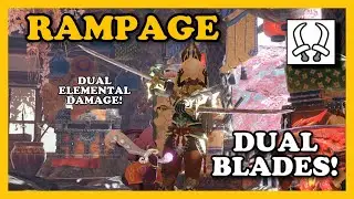Monster Hunter Rise - NEW Rampage Dual Blades Build! 3.0 Meta (Elemental Damage)