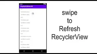 Android Studio | how to add swipe To refresh in android