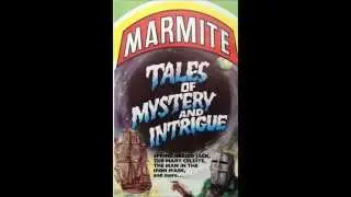 Tales of Mystery and Intrigue (Marmite Tape)