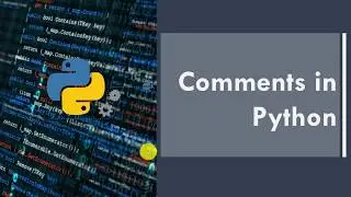 Part 2 - Comments in Python | Python for beginners