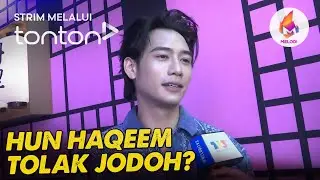 [CLIP] Melodi (27 Oct 2024): Hun Haqeem tolak jodoh? | Tonton