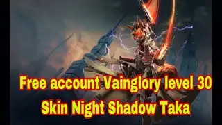 Free account Vainglory level 30