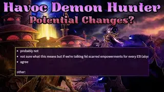 Изменения в Havoc Demon Hunter, которые *МОГУТ* появиться в ближайшее время | World of Warcraft: ...