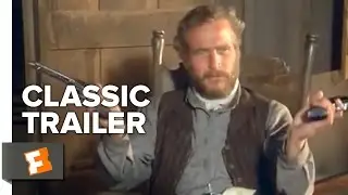 The Life and Times of Judge Roy Bean (1972) Official Trailer - Paul Newman Western Movie HD