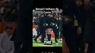 Begitu sayangnya Conte dg Inter