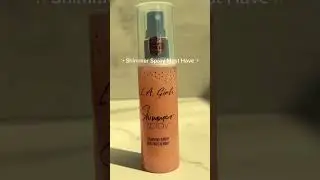 ✨ Get your glow on with L.A. Girl Shimmer Spray ✨