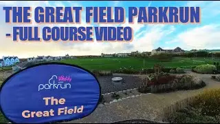The Great Field Parkrun - 1st Nov 2025 (4th Anniversary) - full course video