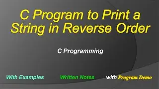 Print a String in Reverse Order | C Programming