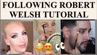 FOLLOWING ROBERT WELSH MAKEUP TUTORIAL, PRO MUA TIPS