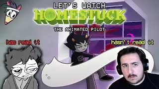 A Homestuck Veteran and a Newbie Watch Homestuck: The Animated Pilot!